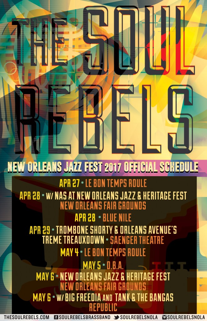 The Soul Rebels 2017 NOLA Jazz Fest Schedule