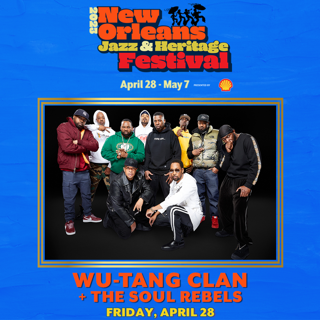 WuTang Clan + Soul Rebels at Jazz Fest 2023! The Soul Rebels